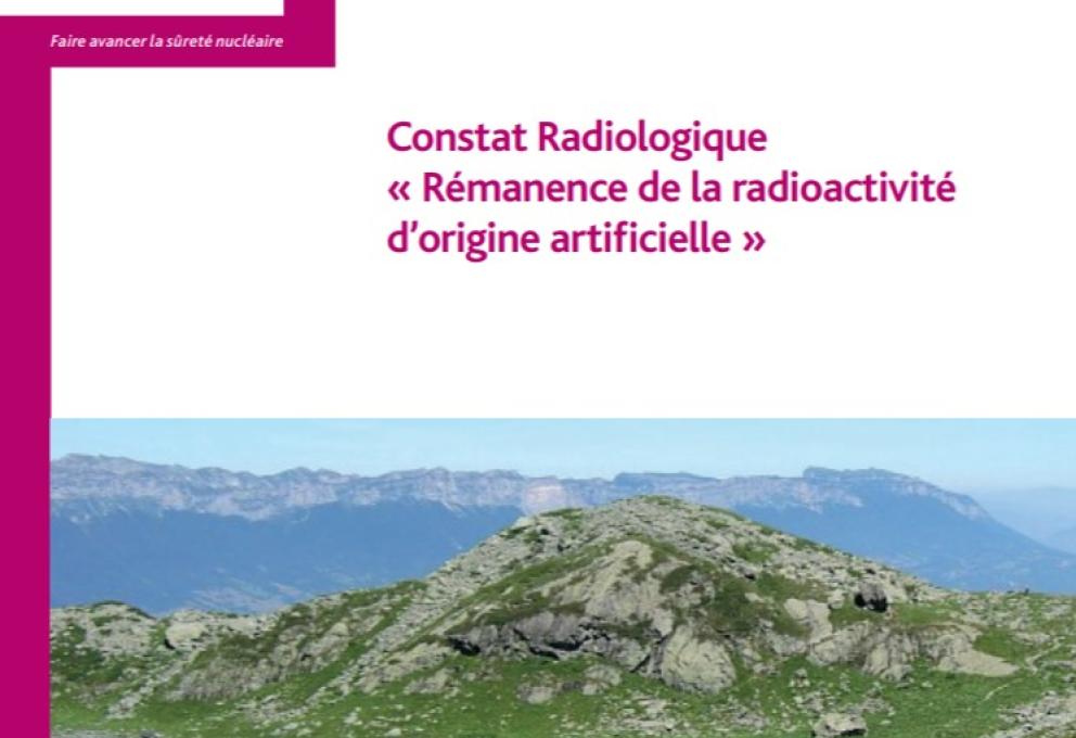 Constat Radiologique « Rémanence de la radioactivité d’origine artificielle »